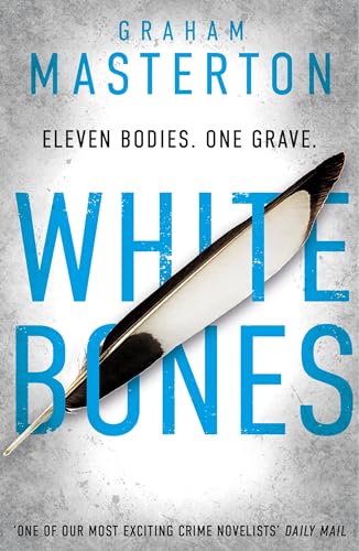White Bones: Volume 1 (Katie Maguire, 1, Band 1)